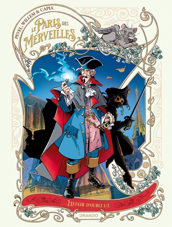couverture bd Le Paris des merveilles Tome 3 - L'Élixir d'Oubli Partie 1