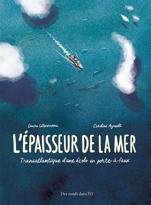 couverture bd L'ÉPAISSEUR DE LA MER - TRANSATLANTIQUE D'UNE ÉCOLO EN PORTE-À-FAUX