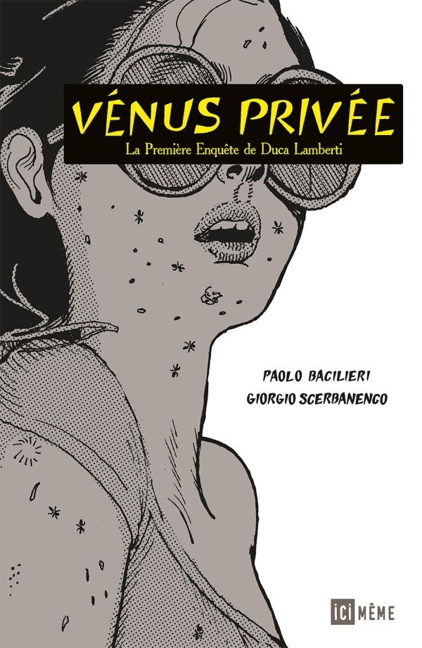 Couverture BD Les enquêtes de Duca Lamberti - Tome 1 - Vénus privée