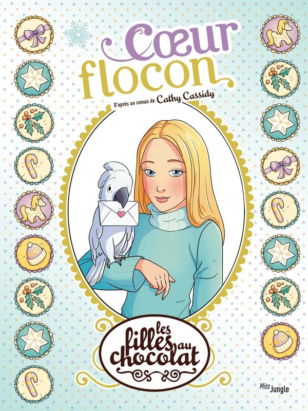 couverture bd Les filles au chocolat - Tome 15 - Coeur Flocon