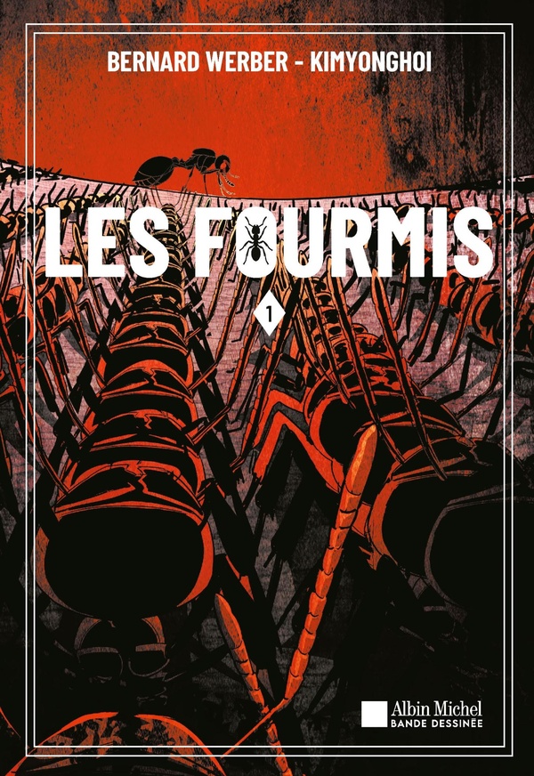 Les Fourmis - Tome 1