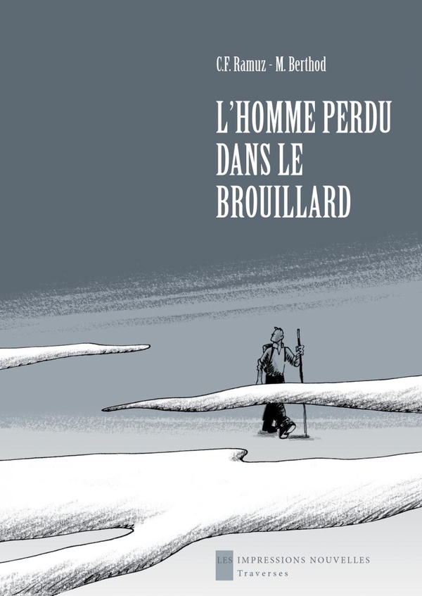Adaptation BD de L&rsquo;homme perdu dans le brouillard