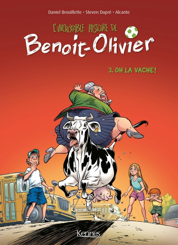 L'incroyable histoire de Benoit-Olivier - Tome 3 - Oh la vache !