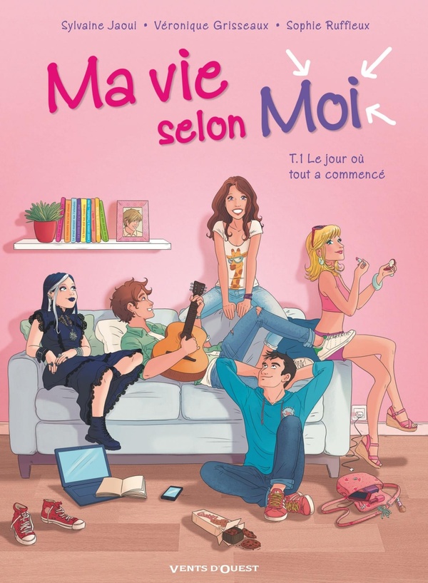 Couverture BD Ma vie selon moi - Tome 1 - Le jour où tout a commencé