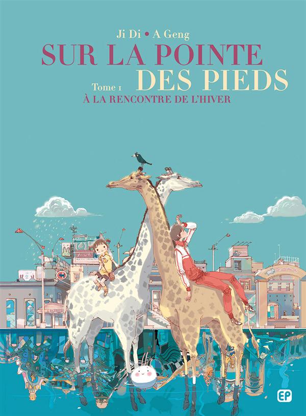 couverture bd Sur la pointe des pieds - Tome 1 - À la rencontre de l'hiver