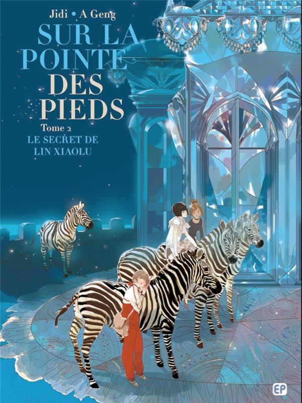 Couverture BD Sur la pointe des pieds - Tome 2 - Le secret de Lin Xiaolu
