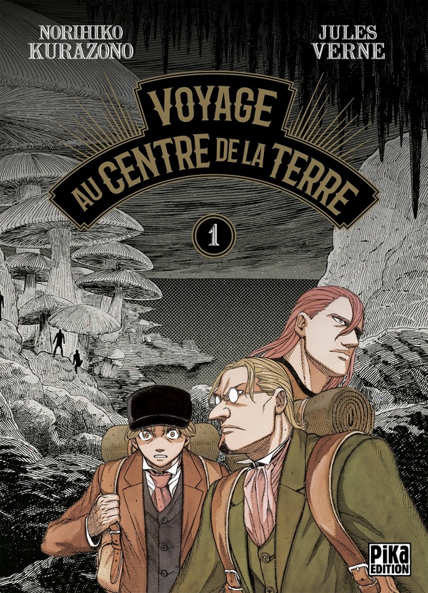Voyage au centre de la Terre - Tome 1