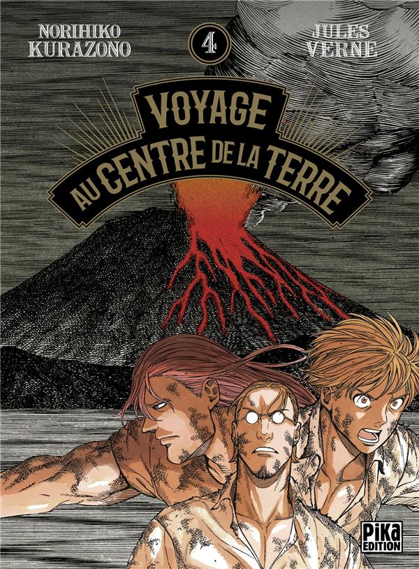 Voyage au centre de la Terre - Tome 4