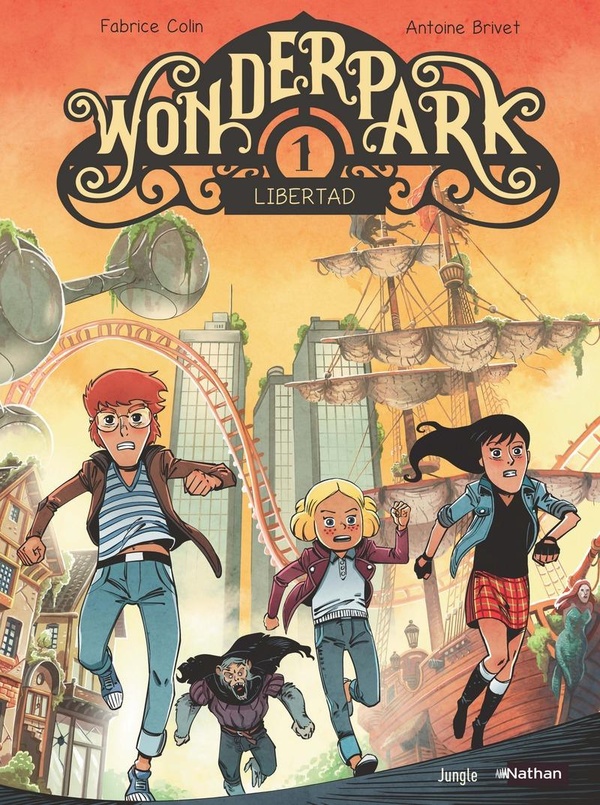 couverture bd WonderPark - Tome 1 - Libertad